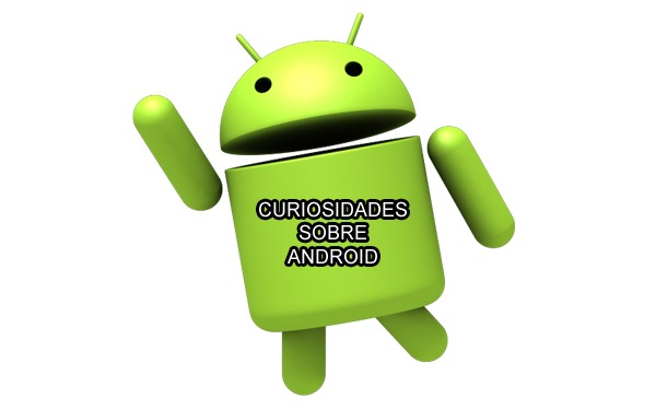  Curiosities on Android 