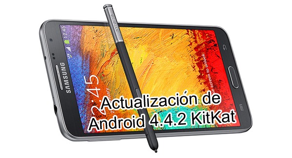 & # XF3 are actual, No Android 4.4 for the Samsung Galaxy Note 4G LTE in March Neo