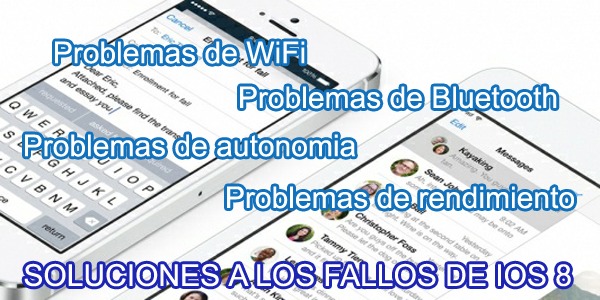 Soluciones a los problemas más habituales en iOS 8
