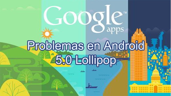 Nuevo error de cierre de aplicaciones en Android 5.0 Lollipop