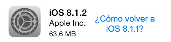 Volver de iOS 8.1.2 a iOS 8.1.1