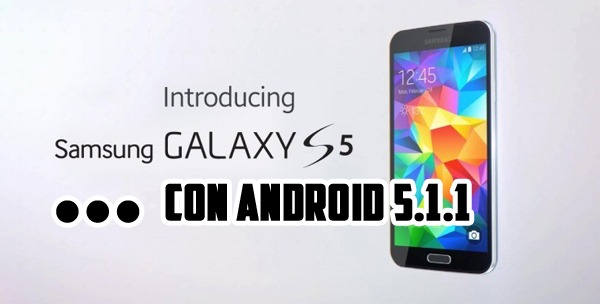 Android 5.1.1 Lollipop para el Samsung Galaxy S5