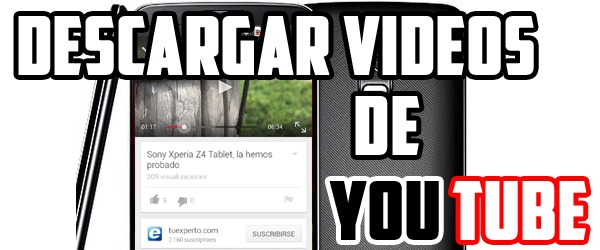 Cómo descargar ví­deos en Android para verlos sin Internet