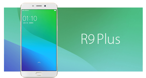 Oppo R9 Plus, un phablet de gama alta con pantalla de 6 pulgadas