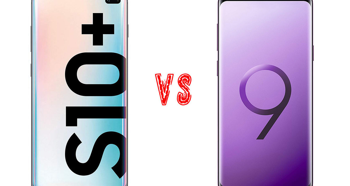 Comparativa Samsung Galaxy S10+ vs Samsung Galaxy S9+
