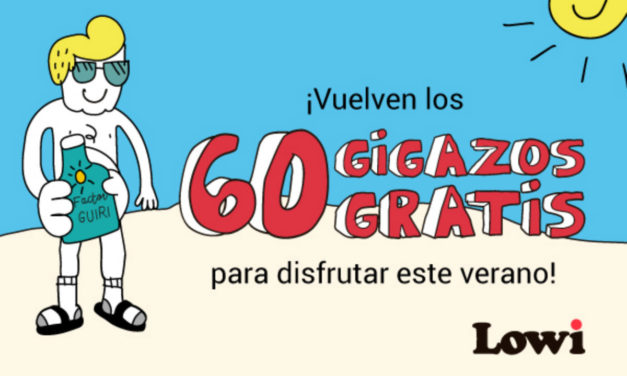 Lowi regala este verano 60 GB a sus clientes