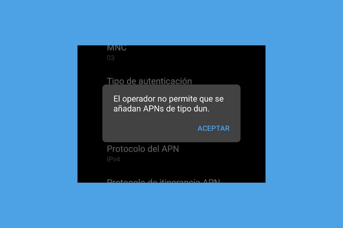 el operador no permite que se anadan apns de tipo dun solucion