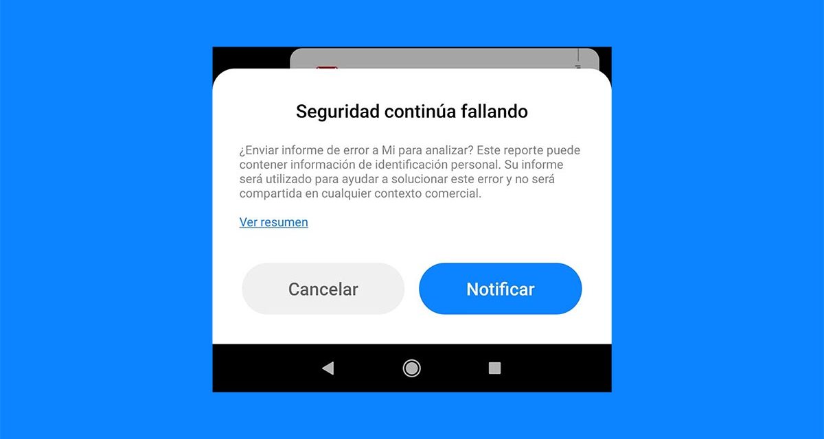 «La seguridad sigue sin funcionar», cómo quitar este mensaje de Xiaomi