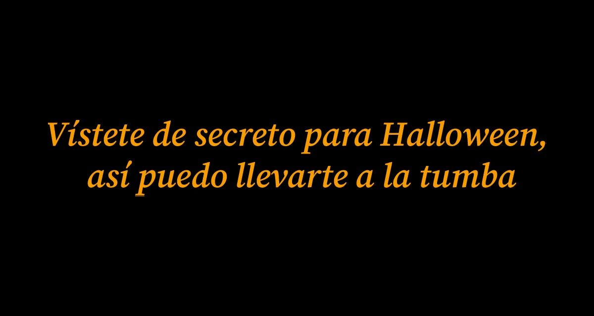 38 frases de Halloween para WhatsApp: cortas, en inglés, originales, graciosas…