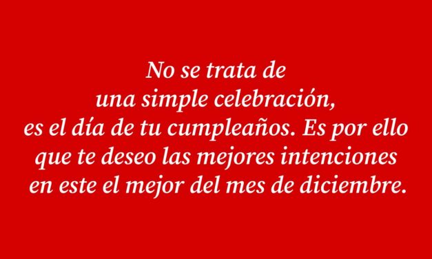 71 frases de diciembre para cumpleaños por WhatsApp: bonitas, para alguien especial, amiga, mamá…
