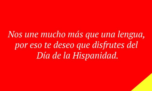 65 frases del Día de la Hispanidad y El Pilar: para felicitar por WhatsApp, originales, divertidas, del 12 de octubre…