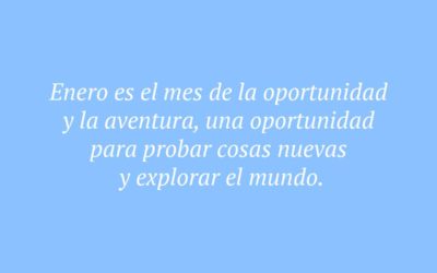 85 frases de Bienvenido enero 2023: refranes, positivas, bonitas, motivadoras, reflexiones…