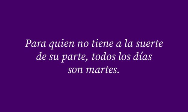 95 frases de Martes 13 para enviar por WhatsApp: graciosas, refranes, dichos…
