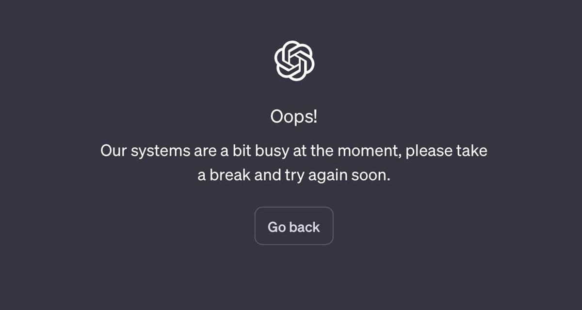 ChatGPT: «Our systems are a bit busy at the moment», solución a este error