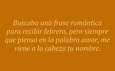 Bienvenido febrero 2024: frases positivas, cristianas, cortas, 1 de febrero…