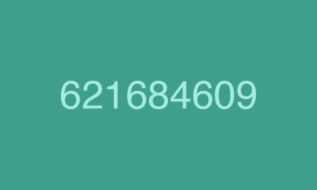 621684609, el peligroso número que está siendo acusado de posible fraude