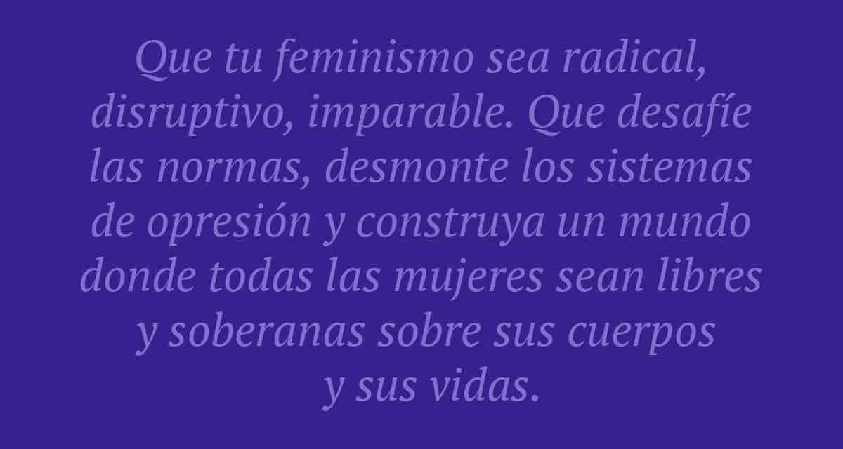 75 frases de marzo 2024, Mes de la Mujer, para WhatsApp: reflexión, del 8 de marzo, célebres, trabajadora y luchadora…