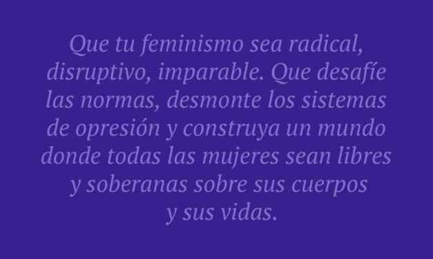 75 frases de marzo 2024, Mes de la Mujer, para WhatsApp: reflexión, del 8 de marzo, célebres, trabajadora y luchadora…