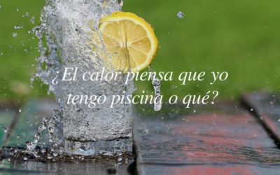85 frases sobre la ola de calor: divertidas, para memes, sobre cambio climático…