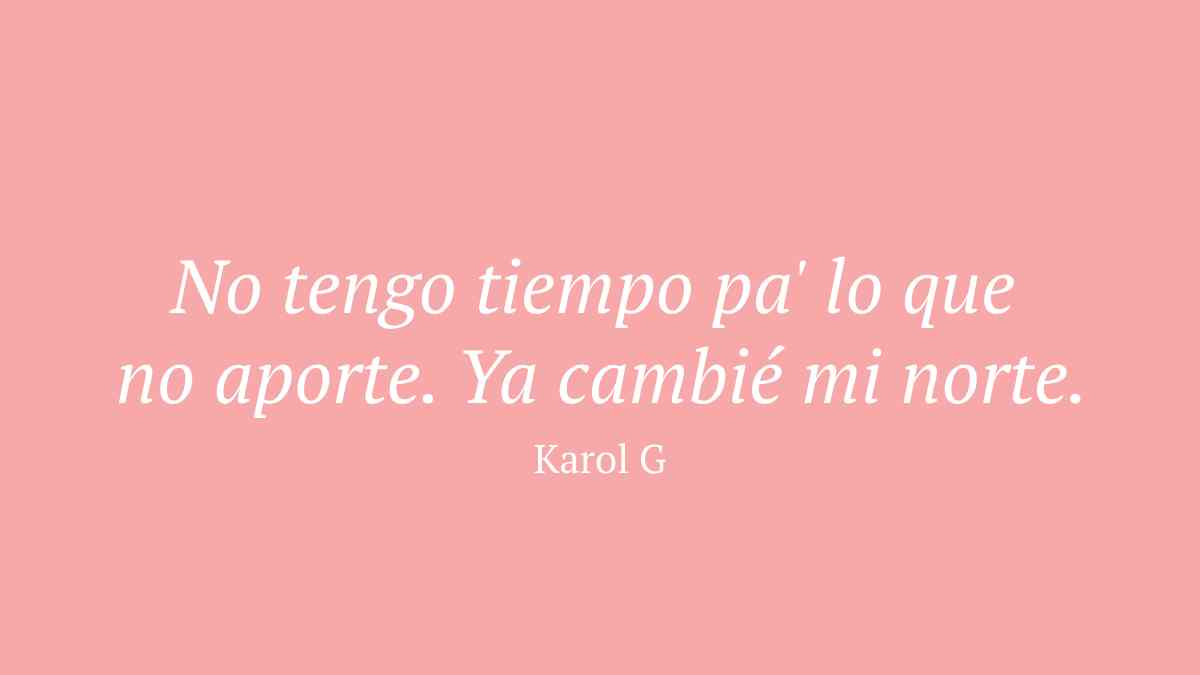 mejores frases karol g