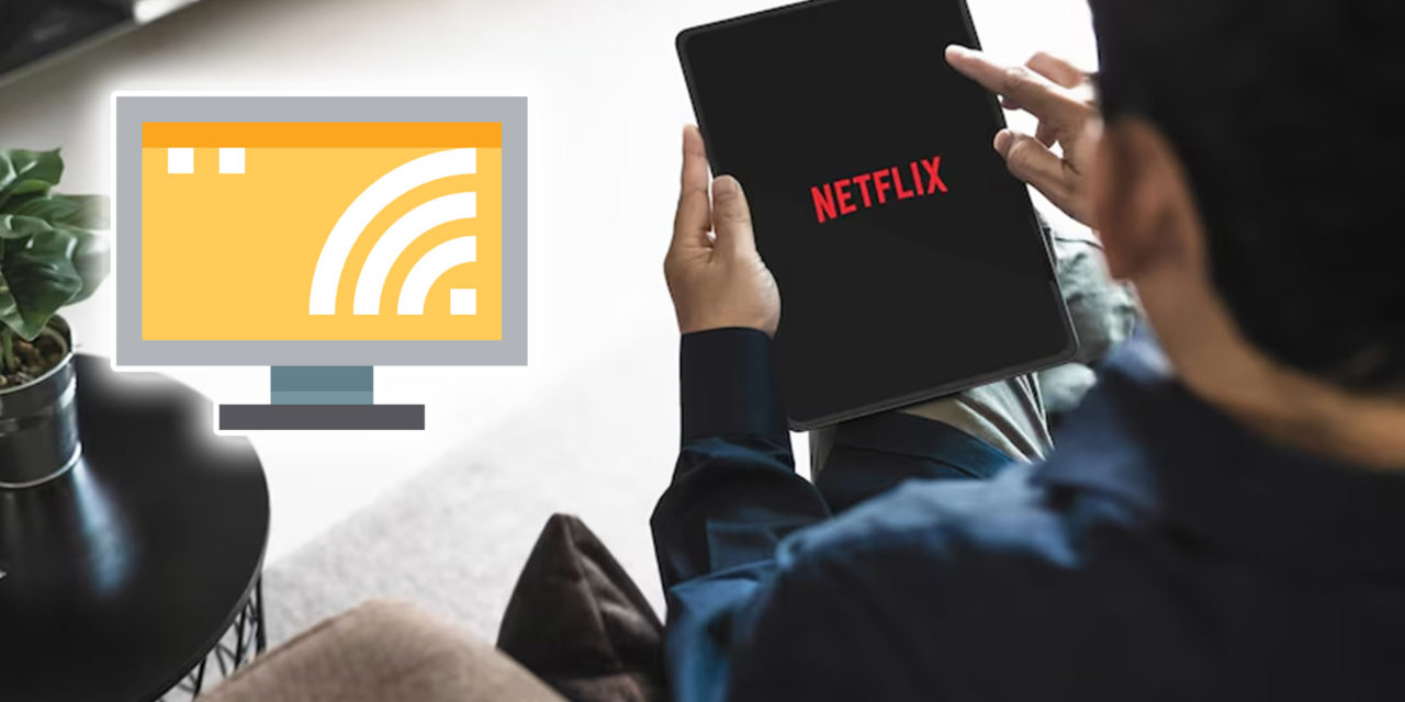 Como usar mi movil para ver Netflix en mi TV